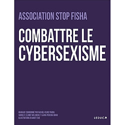 Combattre le cybersexisme - Occasion