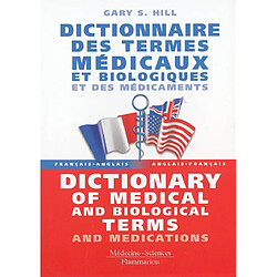 Dictionnaire des termes médicaux et biologiques et des médicaments. Dictionary of medical and biological terms and medications - Occasion