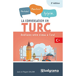 La conversation en turc : améliorez votre niveau à l'oral