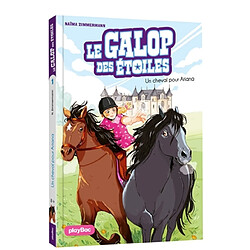 Le galop des étoiles. Vol. 1. Un cheval pour Ariana - Occasion