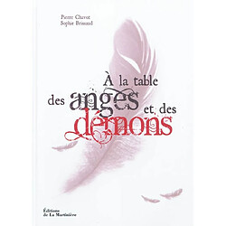 A la table des anges et des démons