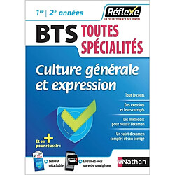 Culture générale et expression, BTS toutes spécialités, 1re-2e années - Occasion