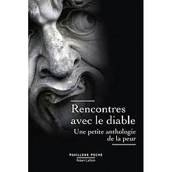 Rencontres avec le diable : une petite anthologie de la peur