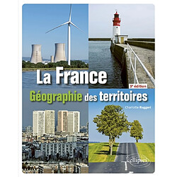 La France : géographie des territoires