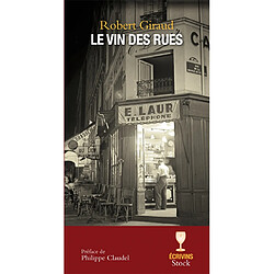 Le vin des rues - Occasion