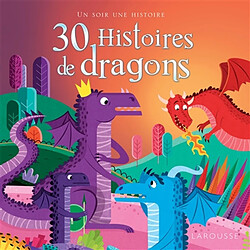 30 histoires de dragons - Occasion