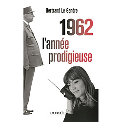 1962, l'année prodigieuse - Occasion