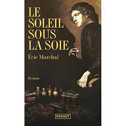 Le soleil sous la soie - Occasion