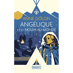 Angélique. Vol. 7. Angélique et le Nouveau Monde : version d'origine - Occasion