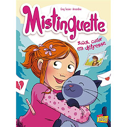 Mistinguette. Vol. 6. SOS coeur en détresse