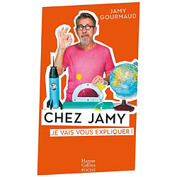 Chez Jamy : je vais vous expliquer !