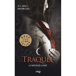 La maison de la nuit. Vol. 5. Traquée - Occasion