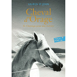 Cheval d'orage. Vol. 2. Chantage pour une victoire - Occasion