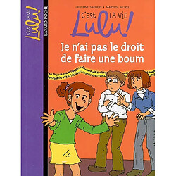 C'est la vie, Lulu !. Vol. 16. Je n'ai pas le droit de faire une boum - Occasion