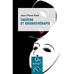 Théâtre et dramathérapie