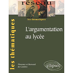 L'argumentation au lycée