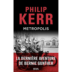 Une dernière aventure de Bernie Gunther. Metropolis - Occasion