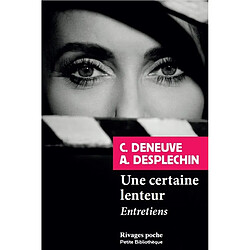 Une certaine lenteur : entretien - Occasion