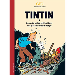 Tintin : les arts et les civilisations vus par le héros d'Hergé - Occasion