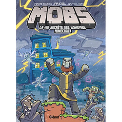 Mobs. Vol. 3. Humour évocateur