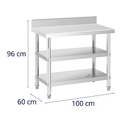 Helloshop26 Table de travail inox table de travail en inox adossée avec dosseret 100 x 60 x 16,5 cm 199 kg 2 tablettes 14_0007331 pas cher