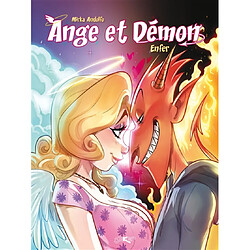 Ange et démon. Vol. 1. Enfer - Occasion