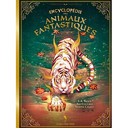 Encyclopédie des animaux fantastiques