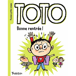 Toto. Bonne rentrée Toto !