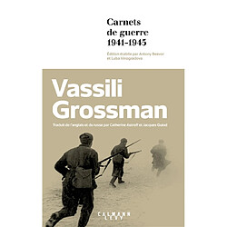 Carnets de guerre : de Moscou à Berlin : 1941-1945