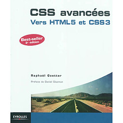 CSS avancées : vers HTML 5 et CSS 3 - Occasion