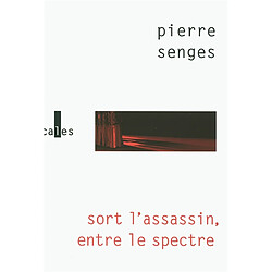 Sort l'assassin, entre le spectre - Occasion