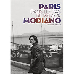 Paris dans les pas de Patrick Modiano - Occasion