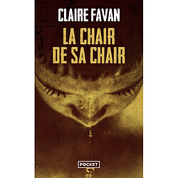 La chair de sa chair - Occasion