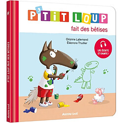 P'tit Loup fait des bêtises