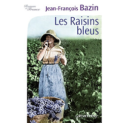 Les raisins bleus