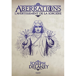 Aberrations. Vol. 2. L'avertissement de la sorcière - Occasion