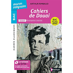 Cahiers de Douai : 1870, texte intégral : parcours associé Emancipations créatrices, bac toutes séries - Occasion