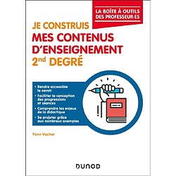 Je construis mes contenus d'enseignement 2nd degré