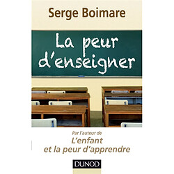 La peur d'enseigner - Occasion