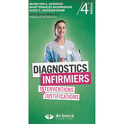 Diagnostics infirmiers : interventions et justifications - Occasion