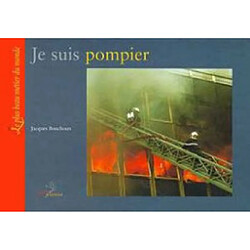 Je suis pompier - Occasion