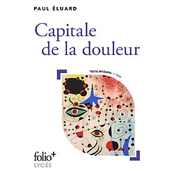 Capitale de la douleur : texte intégral, 1926