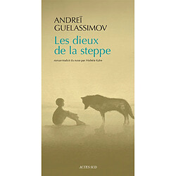 Les dieux de la steppe - Occasion