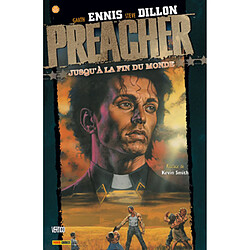 Preacher. Vol. 2. Jusqu'à la fin du monde - Occasion