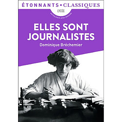 Elles sont journalistes : lycée