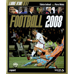 Le livre d'or du football 2008