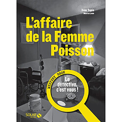 L'affaire de la femme poisson : mystery book