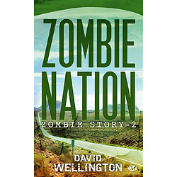 Zombie story. Vol. 2. Zombie nation - Occasion