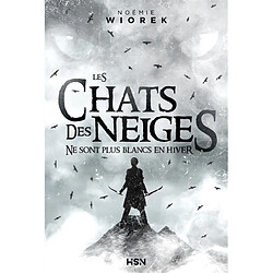 Les chats des neiges ne sont plus blancs en hiver - Occasion