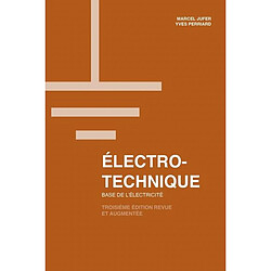 Electrotechnique : base de l'électricité